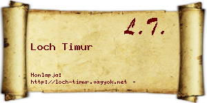Loch Timur névjegykártya